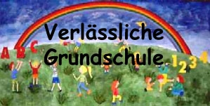 Verlässliche Grundschule Verlässliche Grundschule